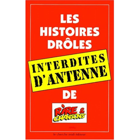 Les interdits de rire et chansons