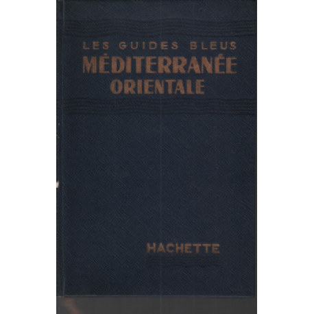 Les guides bleus : mediterranée orientale