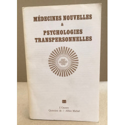 Questions de n° 64 / médecines nouvelles et psychologies...