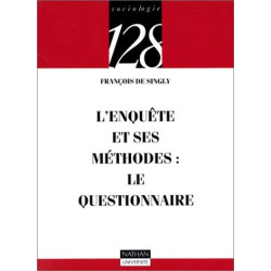 L'Enquête et ses méthodes: Le questionnaire