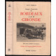 Images d'autrefois de Bordeaux et de la Gironde (506 cartes...