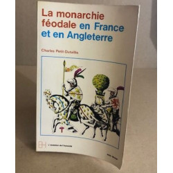 La monarchie féodale en france et en angleterre