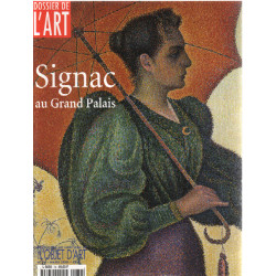 Dossier de l'art hors serie / signac au grand palais