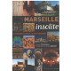 Marseille insolite