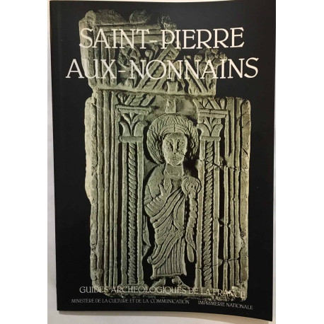 Saint-Pierre aux Nonnains : De l'époque romaine à l'époque gothique