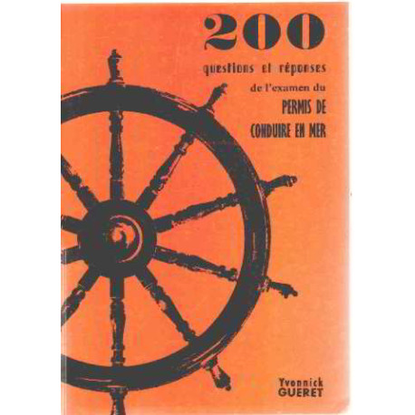 200 questions et reponses de l'examen du permis de conduire en mer