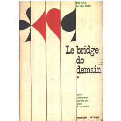 Bridge de demain / tome 1 : le trèfle d'appel-majeures par cinq