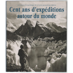 100 ans d'expédition autour du monde