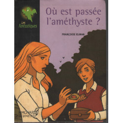 Où est passée l'améthyste