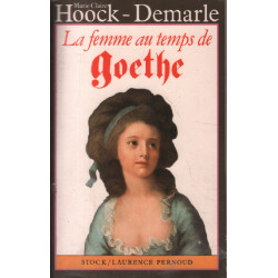 La femme au temps de goethe