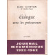 Dialogue avec les précurseurs/ journal oecuménique 1922-1962