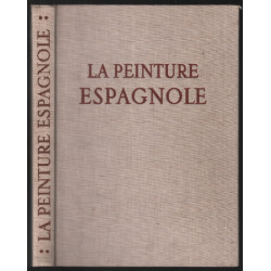 La peinture espagnole ( de velasquez à picasso)