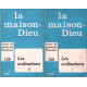 La maison Dieu / les ordinations / 2 tomes