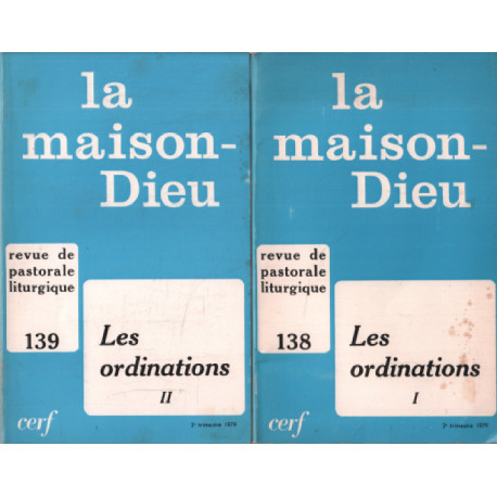 La maison Dieu / les ordinations / 2 tomes