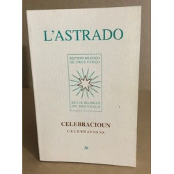 L'astrado n°36 (revue bilingue de provence) / célebrations