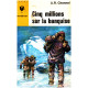Cinq millions sur la banquise