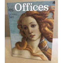 Les Offices et le Couloir de Vasari - Catalogue Complet