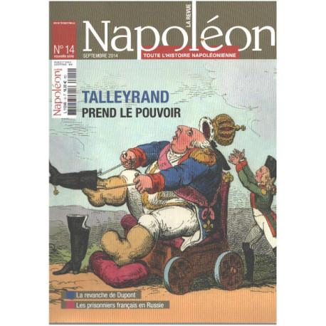 Revue napoléon n° 14 / talleyrand prend le pouvoir