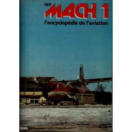 Mach 1 / l'encyclopédie de l'aviation n° 107