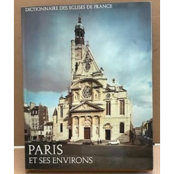 Dictionnaire des églises de france / Paris et ses environs