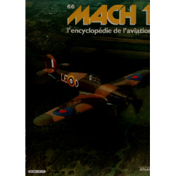 Mach 1 / l'encyclopédie de l'aviation n° 66