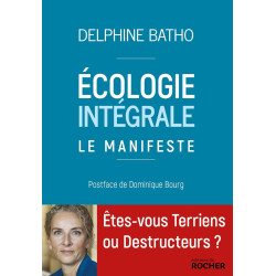 Ecologie intégrale: Le manifeste