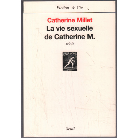 La Vie sexuelle de Catherine M