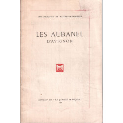 Les aubanel d'avignon une dynastie de maitre -imprimeurs