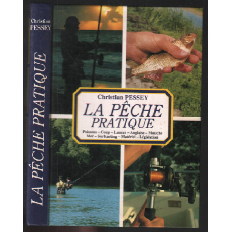 La pêche pratique