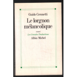 Le Lorgnon mélancolique