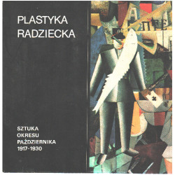 Plastyka radziecka. Sztuka okresu Pazdziernika 1917-1930