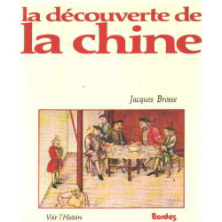 La découverte de la chine