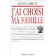 J'ai choisi ma famille