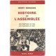 Histoire de l'assemblée des elections de 1789 aux elections de 1967