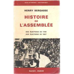 Histoire de l'assemblée des elections de 1789 aux elections de 1967