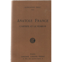 Anatole france l'artiste et le penseur