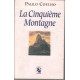 La Cinquieme Montagne