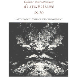 Cahiers internationaux de symbolisme n° 29-30 / l'art comme...