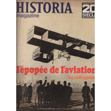 Historia n° 103 / l'épopée de l'aviation