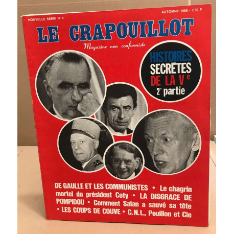 La revue le crapouillot / nouvelle serie n° 4 / histoires secretes...