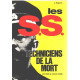 Les S.S. techniciens de la mort