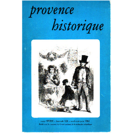 Traditions et resistances au changement en provence à l'epoque...