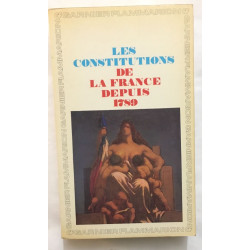 Les constitutions de la France depuis 1789