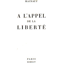 A l'appel de la liberté