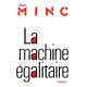 La Machine égalitaire