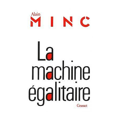 La Machine égalitaire