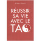 REUSSIR SA VIE AVEC LE TAO