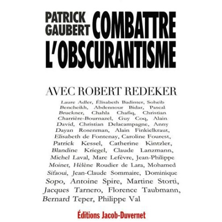 Combattre l'obscurantisme