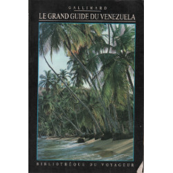 Le grand guide du venezuela