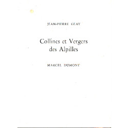 Collines et vergers des alpilles : marcel dumont